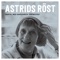 Astrids engagemang i barnens villkor - Astrid Lindgren lyrics