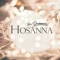 Hosanna (Nació el Salvador) - Su Presencia lyrics