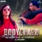 Bodyguard - Shree Dhull & AK Jatti lyrics