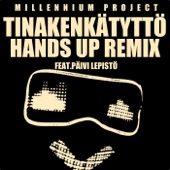Tinakenkätyttö (Hands up Remix) [feat. Päivi Lepistö] artwork