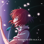 The Ancient Magus Bride (Original Soundtrack 2) - Junichi Matsumoto