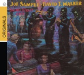Joe Sample/David T. Walker - Woke Up This Morning