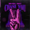 Chase You (feat. Van527) - Single album lyrics, reviews, download