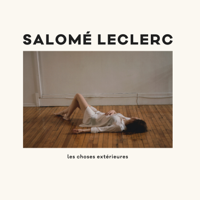 Salomé Leclerc - Les choses extérieures artwork