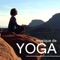 Musique de relaxation - Le Monde du Yoga lyrics