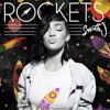 Rockets - Single, 2017
