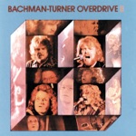 Bachman-Turner Overdrive - Blown