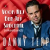 Danny Terp - Voor Mij Ben Jij Speciaal (Orkestband)