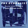 The Globalist - Single album lyrics, reviews, download