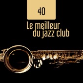 Le meilleur du jazz relaxant
