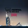 Stream & download Dubai (feat. Merih Gurluk) - Single