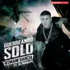 Guerreando Solo - Single album lyrics, reviews, download