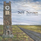 Jeff Jensen - I'm Living off the Love You Give