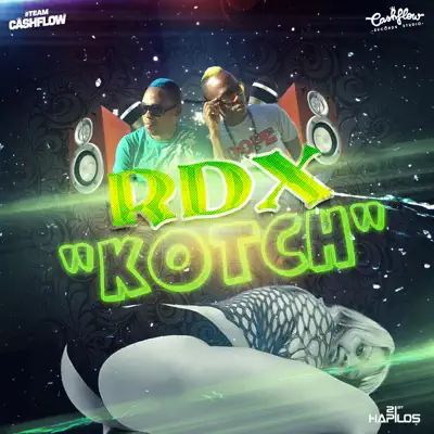 Kotch - Single - RDX