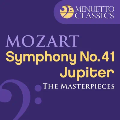 The Masterpieces - Mozart: Symphony No. 41 in C Major, K. 551 "Jupiter" - London Philharmonic Orchestra