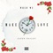 When We Make Love - Jason Dailey lyrics