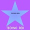Smooth Groove - Techno Red lyrics