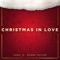 Christmas in Love (feat. Roger Taylor) - ZOAK lyrics