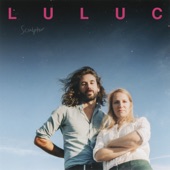 Luluc - Cambridge