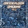 Dance Floor Drivers Vol, 3