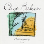 Chet Baker - You and the Night and the Music