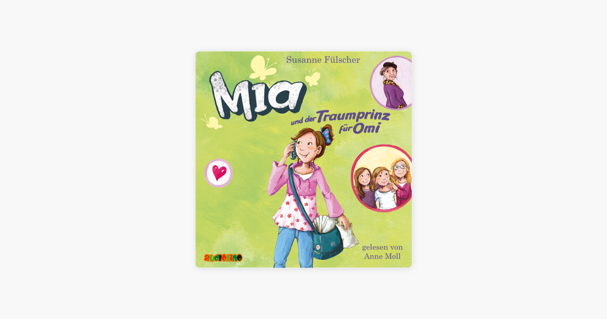 Mia Und Der Traumprinz Für Omi Mia 3 - 