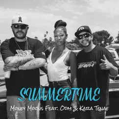 Summertime (feat. ODM & Kara Tenae) - Single by Money Moons album reviews, ratings, credits