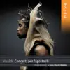 Vivaldi: Concerti per fagotto III album lyrics, reviews, download