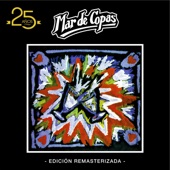 Mar de Copas: 25 Años (Edición Remasterizada) artwork