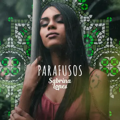 Parafusos - Single - Sabrina Lopes