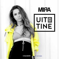 Mira - Uit De Tine