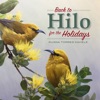 Back to Hilo for the Holidays, 2018