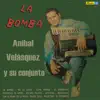 La Bomba (with Jose Velasquez) album lyrics, reviews, download