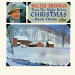 Walter Brennan - Christmas Together