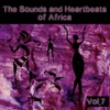 The Sounds and Heartbeat of Africa, Vol. 7