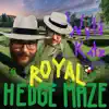 Royal Hedge Maze album lyrics, reviews, download