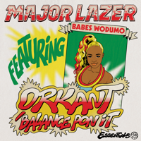 Major Lazer, Babes Wodumo & Taranchyla - Orkant / Balance Pon It artwork