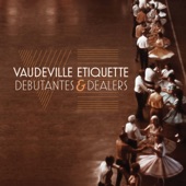 Vaudeville Etiquette - Devil's Daughter