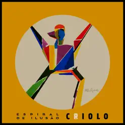 Espiral de Ilusão (Deluxe Edition) - Criolo