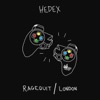 Ragequit / London - Single