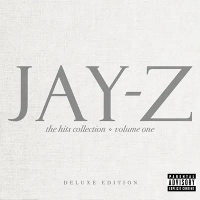 The Hits Collection, Vol. One (Deluxe Edition with Videos) - Jay-Z