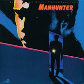 Manhunter: Music From the Motion Picture Soundtrack artwork
