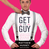 Get the Guy - Matthew Hussey Cover Art