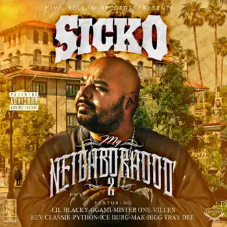 My Neighborhood 2 by Lil Sicko album reviews, ratings, credits