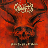 Carnifex - Bury Me in Blasphemy artwork