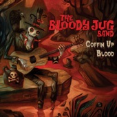 The Bloody Jug Band - Moon Bathing