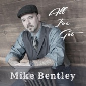 Mike Bentley - Gonna Have Myself a Ball
