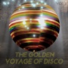 The Golden Voyage of Disco, Vol. 1, 2017