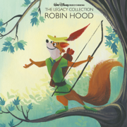 Robin Hood (Motion Picture Soundtrack) [Walt Disney Records: The Legacy Collection] - Roger Miller & George Bruns