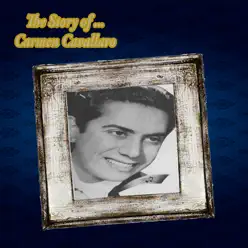 The Story of… Carmen Cavallaro - Carmen Cavallaro The Story of… Carmen Cavallaro - Carmen Cavallaro